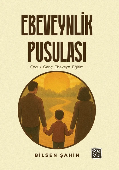 Ebeveynlik Pusulası - Bilsen Şahin ürün görseli