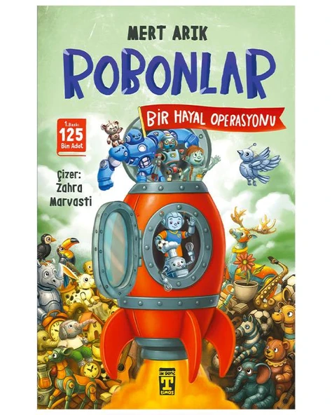 Robonlar 2 Bir Hayal Operasyonu Timaş Çocuk ürün görseli