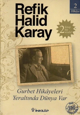 Gurbet Hikayeleri - Yeraltında Dünya Var Refik Halid Karay İnkılap Kitabevi ürün görseli