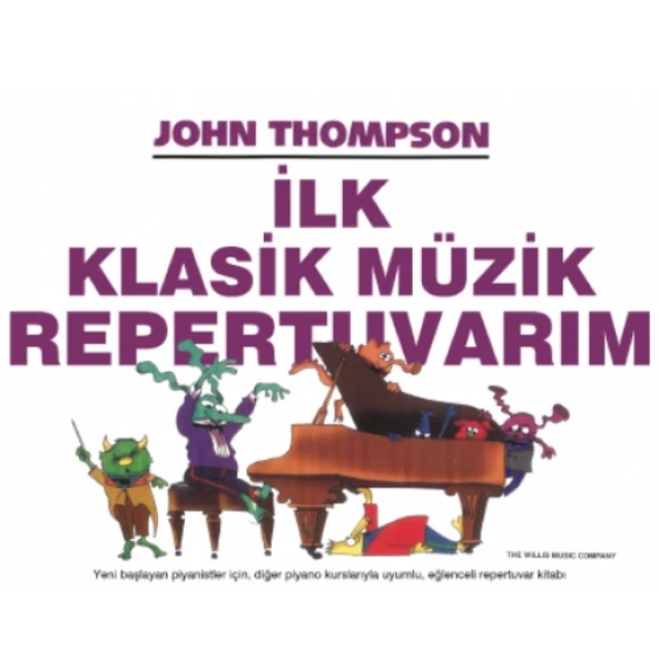 JOHN THOMPSON İLK KLASİK MÜZİK REPERTUVARIM ürün görseli 1