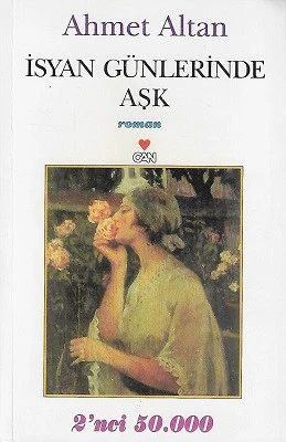 İsyan Günlerinde Aşk Ahmet Altan Can Yayınları ürün görseli