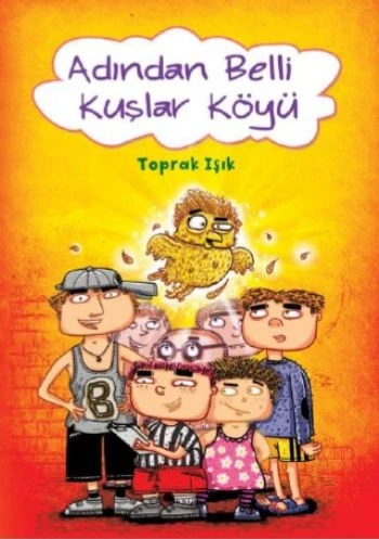 Adından Belli Kuşlar Köyü ürün görseli