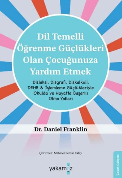 Di·l Temelli· Öğrenme Güçlükleri· Olan Çocuğunuza Yardım Etmek ürün görseli 1