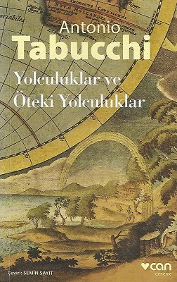 Yolculuklar ve Öteki Yolculuklar Antonio Tabucchi Can Yayınları ürün görseli