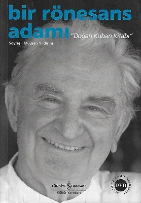 Bir Rönesans Adamı Doğan Kuban Kitabı Müjgan Yıldırım İş Bankası Kültür Yayınları ürün görseli