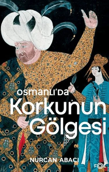Osmanlı’da Korkunun Gölgesi ürün görseli