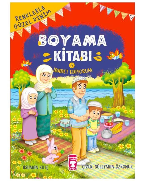 İbadet Ediyorum Boyama Kitabı 3 Timaş Çocuk ürün görseli