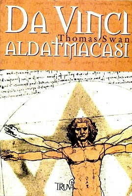Da Vinci Aldatmacası Thomas Swan Truva Yayınları ürün görseli