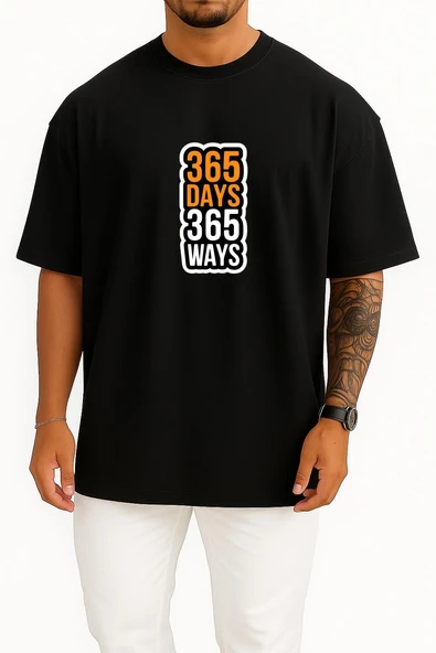 Oversize 365 Days 365 Ways Göğüs Tasarımlı Unisex T-Shirt - Resim 9