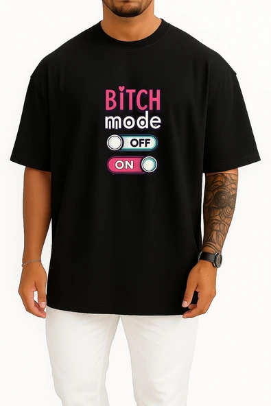 Oversize Bitch Mode On-Off Göğüs Tasarımlı Unisex T-Shirt - Resim 9