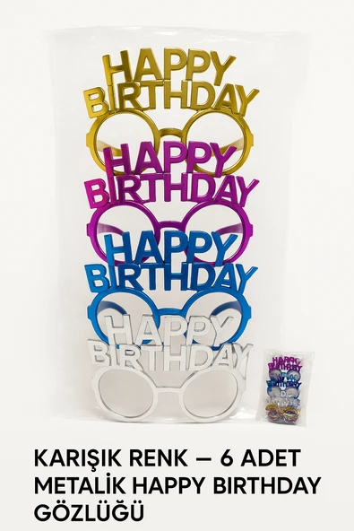 6’lı Set Happy Birthday Parti Gözlüğü – Metalik Renk Karışık Doğum Günü Eğlence Aksesuarı - Resim 4