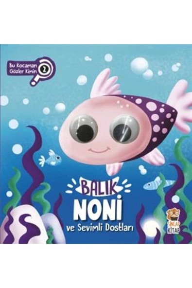 Balık Noni - Sincap Simi - Ayı Balküpü Bu Kocaman Gözler Kimin Seti 3 Kitap - Resim 2