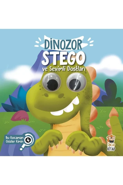 Dinozor Stego ve Sevimli Dostları - Bu Kocaman Gözler Kimin? 4 ürün görseli