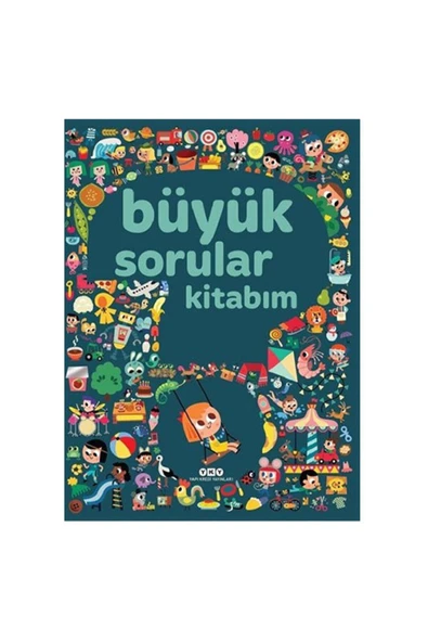 Büyük Sorular Kitabım Sandra Lebrun et Loic Audrain Yapı Kredi ürün görseli