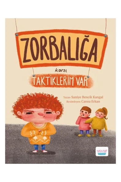 Zorbalığa Karşı Taktiklerim Var / / Saniye Bencik Kangal ürün görseli