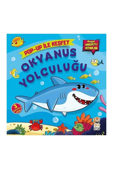 Pop- Up ile Keşfet - OKYANUS YOLCULUĞU (Hikayeli, Hareketli Kitap) ürün görseli