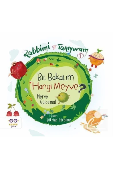 Rabbimi Tanıyorum 1 / Bil Bakalım Hangi Meyve ? ürün görseli