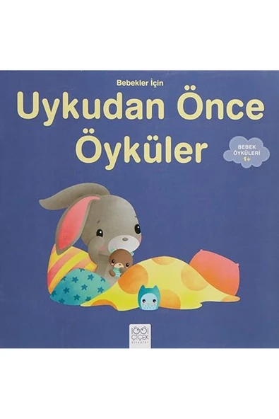 Bebekler için Uykudan Önce Öyküler: Bebek Öyküleri 1+ ürün görseli