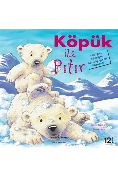 Köpük Ile Pıtır - Ilk Okuma Kitaplarım - David Bedford - Iş Bankası Kültür Yayınları ürün görseli