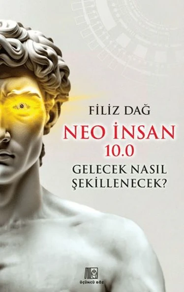 Neo İnsan 10.0 Gelecek Nasıl Şekillenecek? ürün görseli