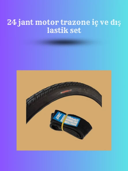 24 Jant Trazone Dış Lastik + İç Lastik Seti ürün görseli 1
