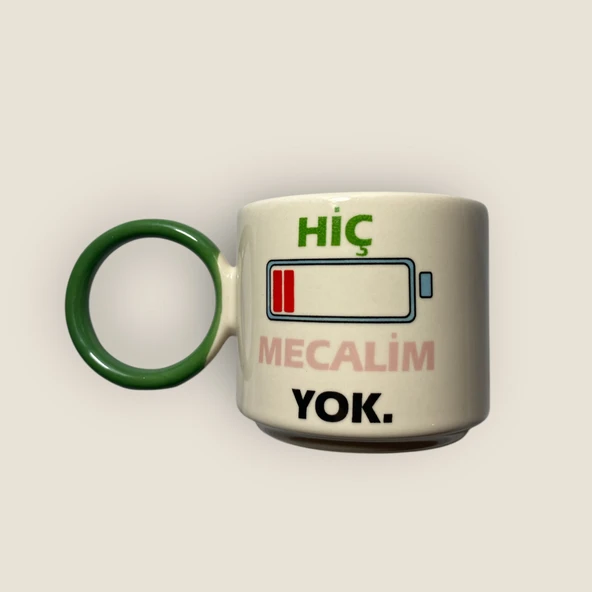 Hiç Mecalim Yok Kahve Kupası - Resim 2