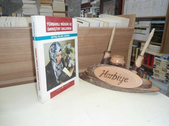 TÜRBANLI MÜDÜR VE DANIŞTAY SALDIRISI ürün görseli