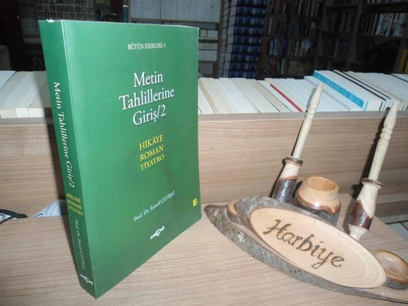 METİN TAHLİLLERİNE GİRİŞ 2 - HİKAYE ROMAN TİYATRO ürün görseli