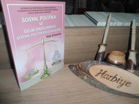 SOSYAL POLİTİKA VE GELİR DAĞILIMININ SOSYAL POLİTİKAYA İZDÜŞÜMÜ ürün görseli 1