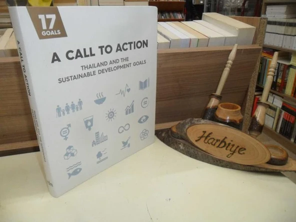 A CALL TO ACTION / THAILAND AND THE SUSTAINABLE DEVELOPMENT GOALS ürün görseli