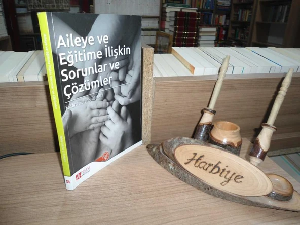 AİLEYE VE EĞİTİME İLİŞKİN SORUNLAR VE ÇÖZÜMLER ürün görseli 1
