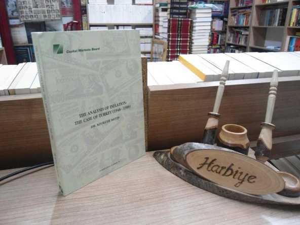 THE ANALYSIS OF INFLATION: THE CASE OF TURKEY (1948 - 1988) ürün görseli 1