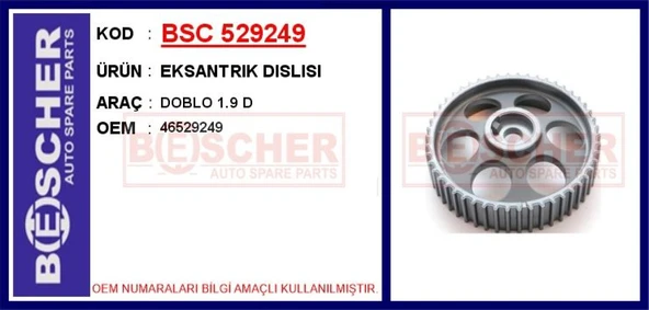 Fiat Eksantrık Dislisi Doblo 1.9 D - Bsc 529249 ürün görseli 1