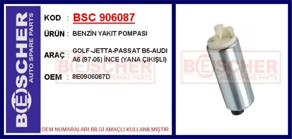 Vag Benzin Yakıt Pompası Golf-Jetta-Passat B5-Audı A6 (97-05) İnce (yana Cikisli) - Bsc 906087 ürün görseli