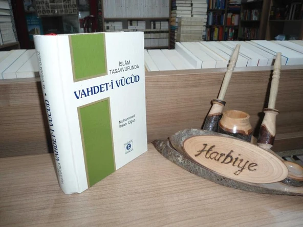 İSLAM TASAVVUFUNDA VAHDET - İ VÜCUD / CİLTLİ ürün görseli 1