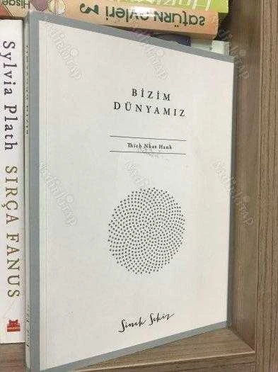 BİZİM DÜNYAMIZ - BİR ZEN RAHİBİNİN BARIŞ VE EKOLOJİ HAKKINDAKİ DÜŞÜNCELERİ ürün görseli