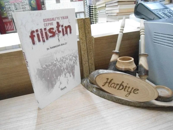 OSMANLI'YI YIKAN CEPHE FİLİSTİN ürün görseli