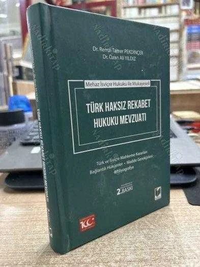 MEHAZ İSVİÇRE HUKUKU İLE MUKAYESELİ - TÜRK HAKSIZ REKABET HUKUKU MEVZUATI - GÜNCELLENMİŞ VE GÖZDEN GEÇİRİLMİŞ 2. BASKI / CİLTLİ ürün görseli
