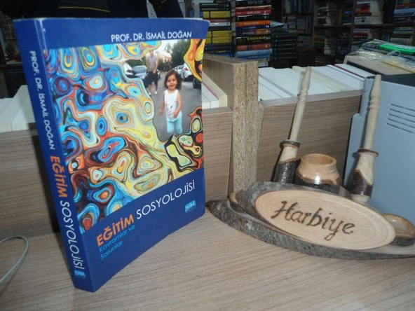 EĞİTİM SOSYOLOJİSİ - KAVRAMLAR VE SORUNLAR ürün görseli