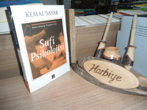 SUFİ PSİKOLOJİSİ - RUHUN BİLGELİĞİ, BİLGELİĞİN RUHU ürün görseli