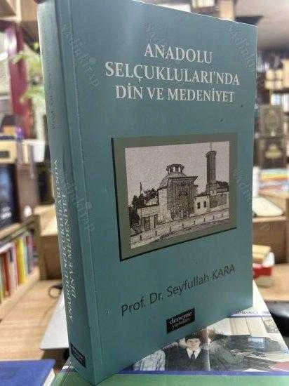 ANADOLU SELÇUKLULARI'NDA DİN VE MEDENİYET ürün görseli