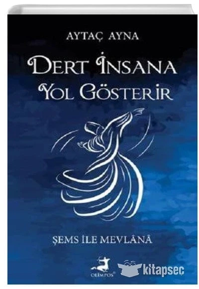 Dert İnsana Yol Gösterir Aytaç Ayna Olimpos ürün görseli 1