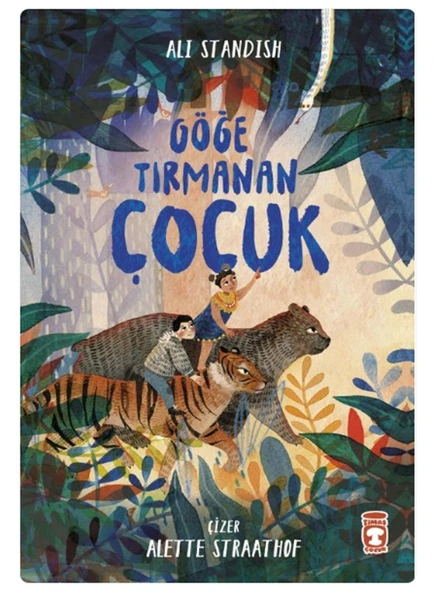 Timaş - Göğe Tırmanan Çocuk - Alette Straathof ürün görseli 1