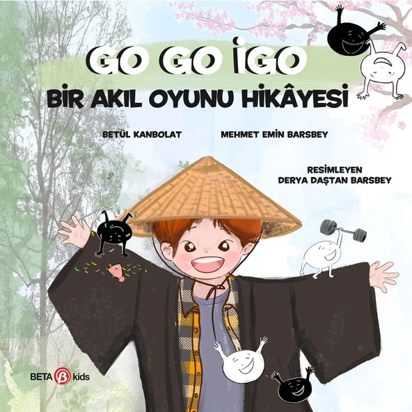 Go Go Igo: Bir Akıl Oyunu Hikâyesi - Betül Kanbolat - Mehmet Emin Barsbey ürün görseli