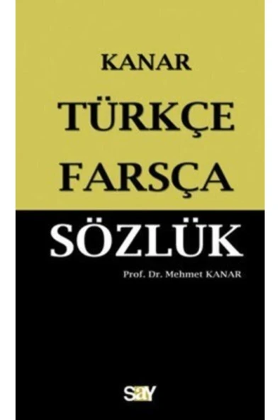 Say Türkçe Farsça Sözlük (küçük Boy) | Say Yayınları 9789754688023 ürün görseli