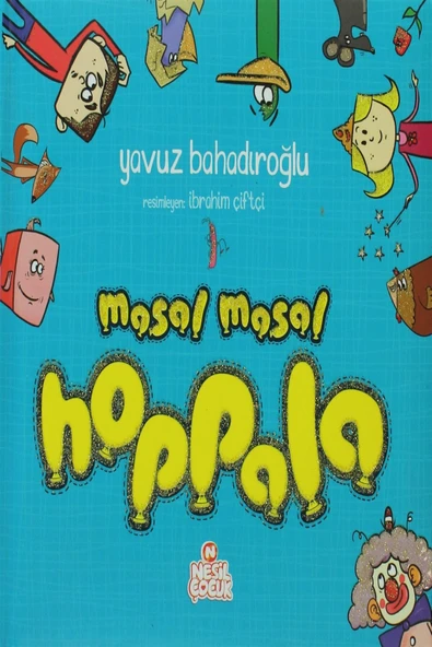 Nesil Çocuk Yayınları Masal Masal Hoppala ürün görseli