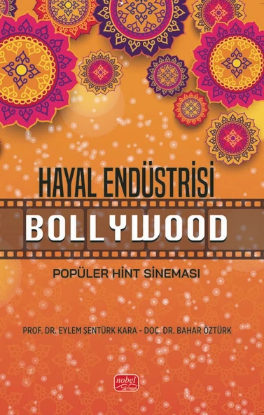 HAYAL ENDÜSTRİSİ BOLLYWOOD - Popüler Hint Sineması ürün görseli 1