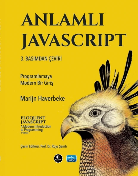 ANLAMLI JAVASCRIPT - Programlamaya Modern Bir Giriş / ELOQUENT JAVASCRIPT A Modern Introduction to Programming ürün görseli 1