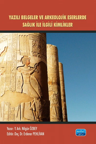 Yazılı Belgeler ve Arkeolojik Eserlerde Sağlıkla İlgili Kimlikler ürün görseli