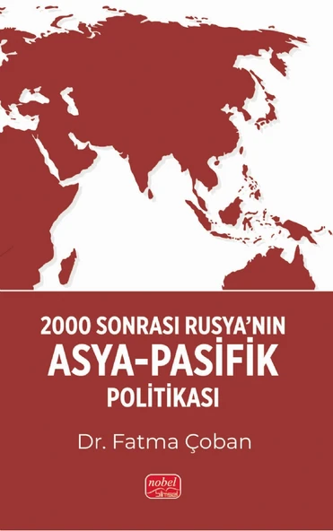 2000 Sonrası Rusya’nın Asya-Pasifik Politikası ürün görseli
